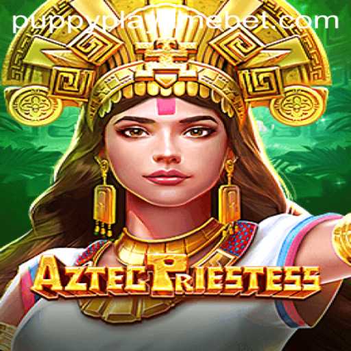 Discover AztecPriestess: A Thrilling New Game Experience